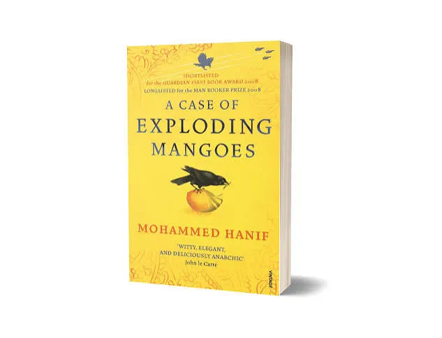 A Case of Exploding Mangoes by Mohammed Hanif
