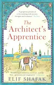 The Architect's Apprentice by Elif Shafak (A+ Quality)