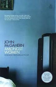 Amongst Women by John McGahern